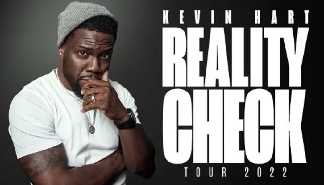 Kevin Hart Expands 2022 “Reality Check Tour”