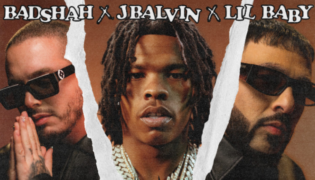 Lil Baby Hops on Global Banger “Voodoo” by Badshah, J Balvin, and Tainy: Stream