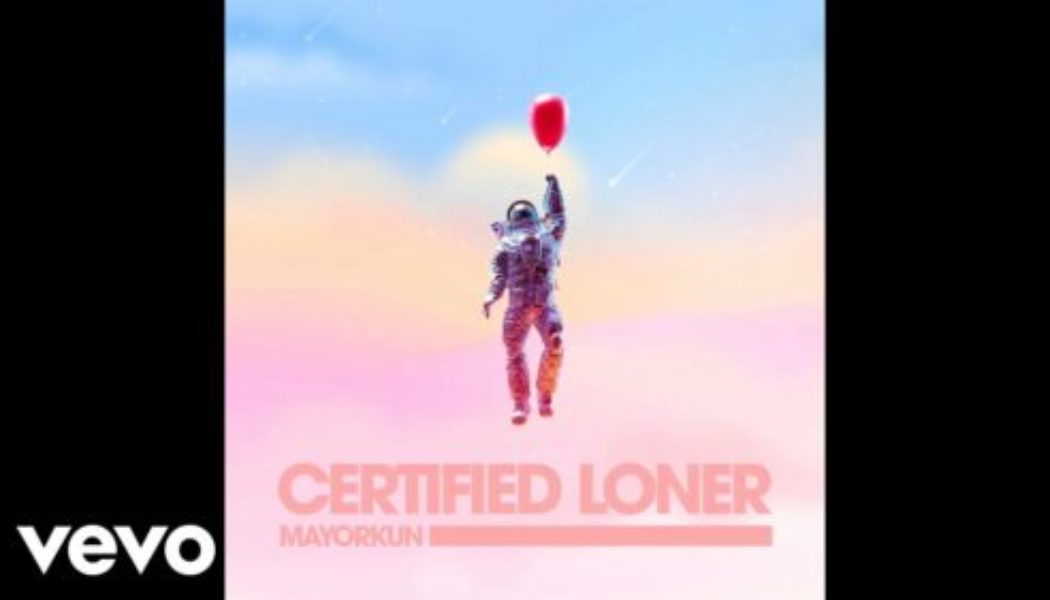 Mayorkun – Certified Loner (No Competition)