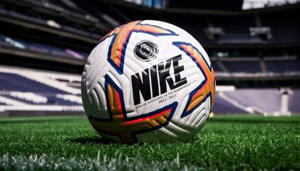 Nike Showcases Its Official Premier League Match Ball for the 2022/23 Season