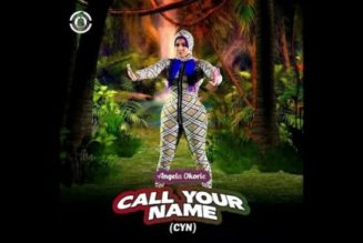 Angela Okorie – Call Your Name