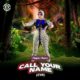 Angela Okorie – Call Your Name