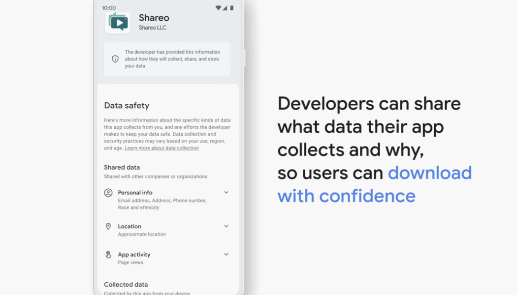 Google’s now solely relying on developers to provide accurate app data collection information