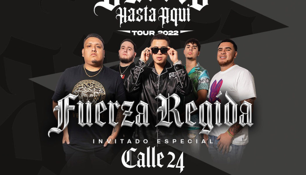 How to Get Tickets to Fuerza Regida’s 2022 Tour