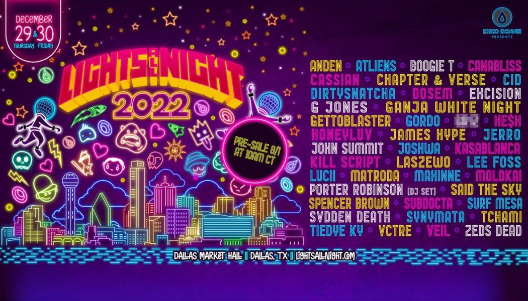 Lights All Night Announces 2022 Lineup With Porter Robinson, Excision, More