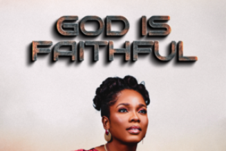 Maudlyn Abajuo – God Is Faithful