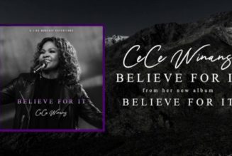 CeCe Winans – Believe For It