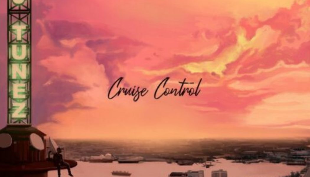 DJ Tunez – Cruise Control EP