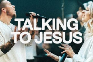 Elevation Worship – Talking To Jesus