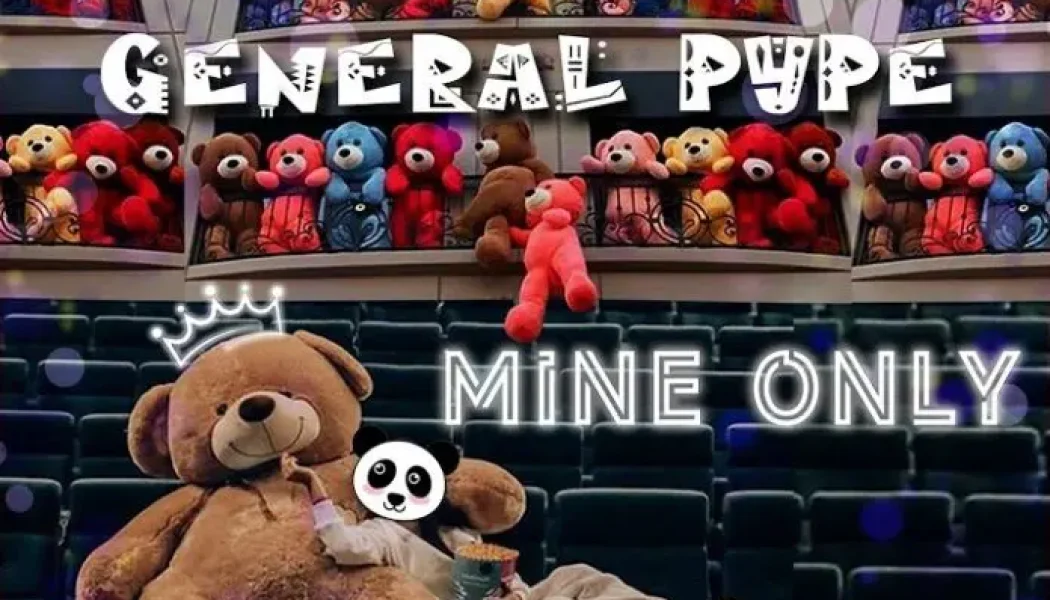 General Pype – Mine Only