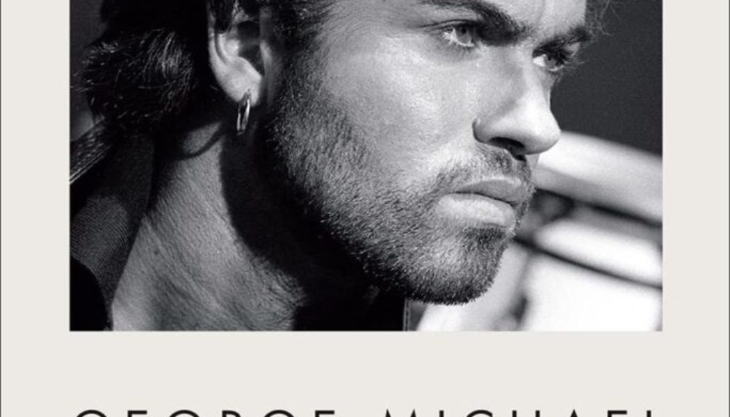 George Michael: A Life Tells The Story Of A Gifted, Tortured Soul