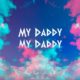 Lawrence Oyor – My Daddy My Daddy