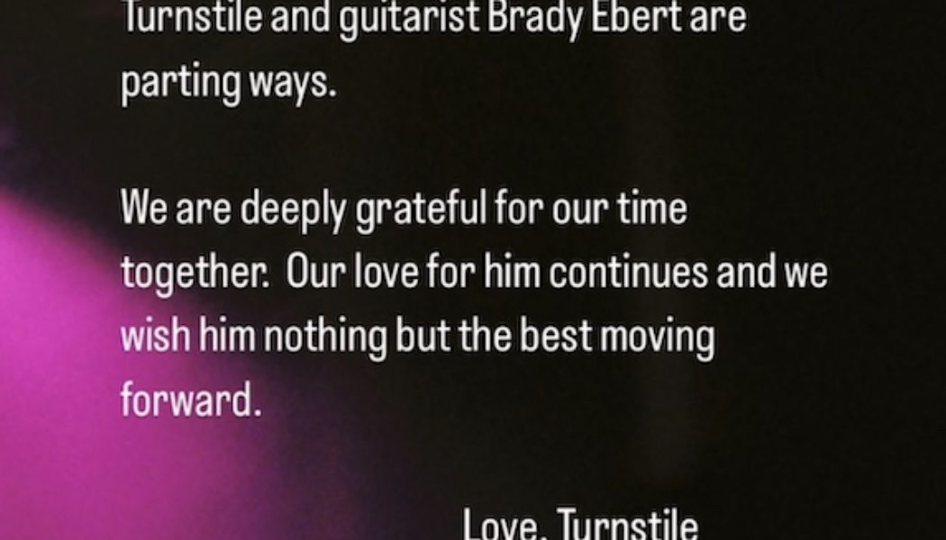 Turnstile Have Parted Ways with Guitarist Brady Ebert