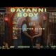 VIDEO: Bayanni – Body