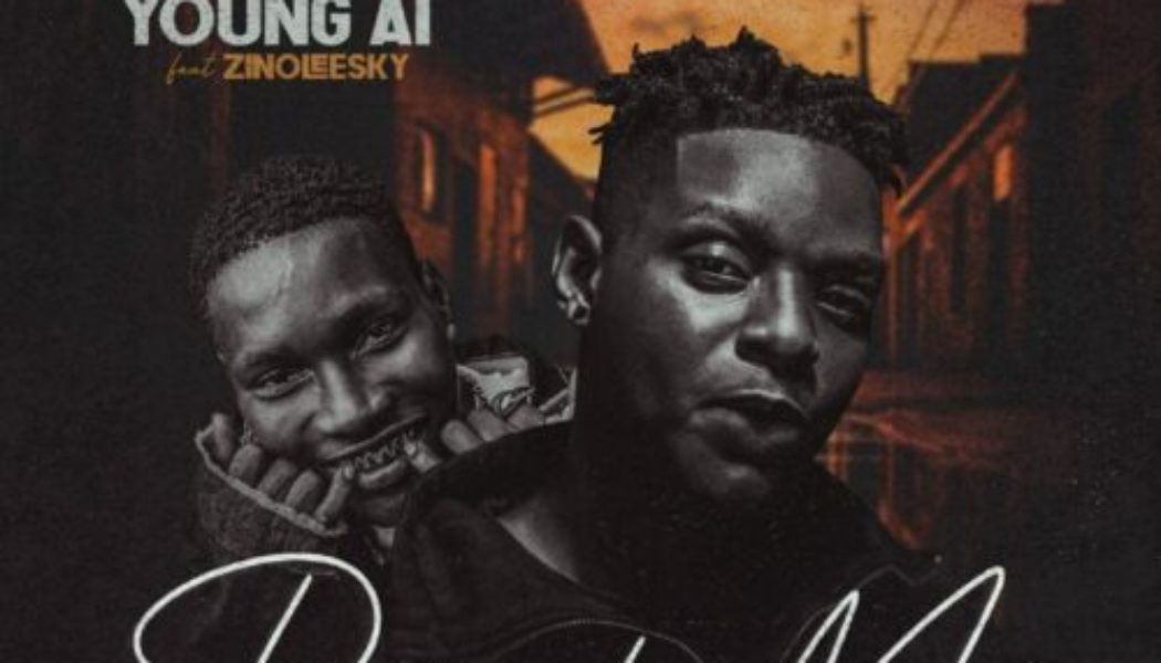 Young AI ft Zinoleesky – Permit Me