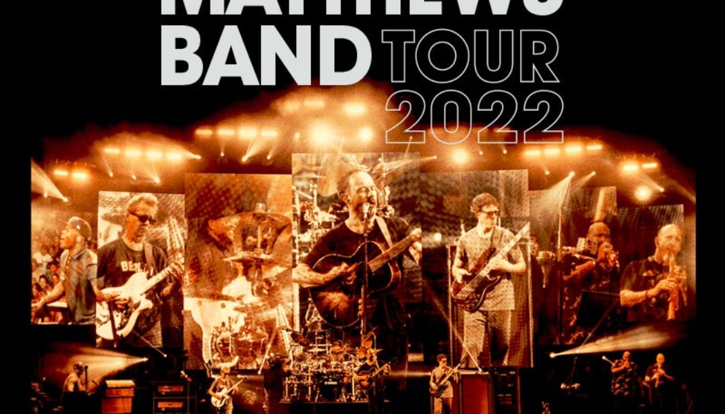 Dave Matthews Band Announce Fall 2022 Tour