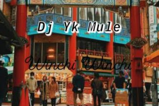 DJ YK Mule – Winchi Winchi