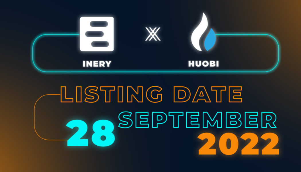 Huobi Global to List Inery Token on September 28th, 2022