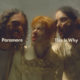 Paramore Announce New Album This Is Why, Share Title Track: Stream