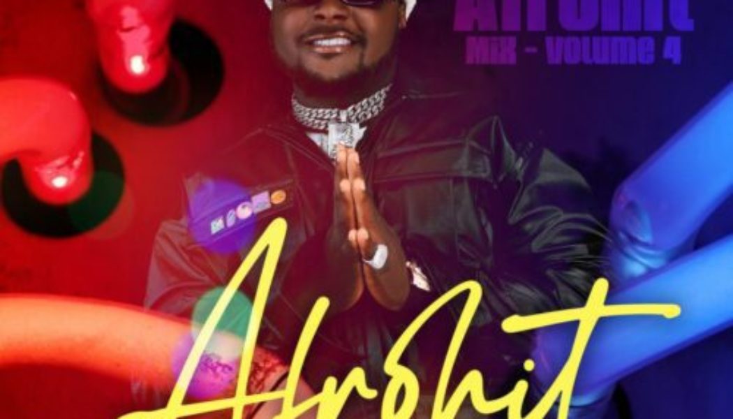 DJ Baddo – Afrohit Mix Vol. 4 (Mixtape)