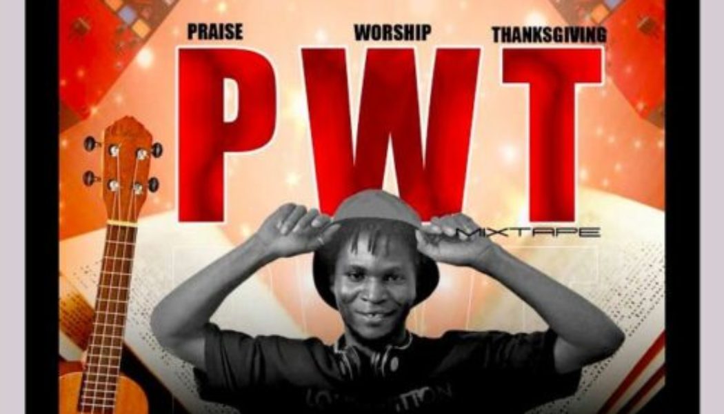 Dj SAS – Praise Worship Thanksgiving Mixtape