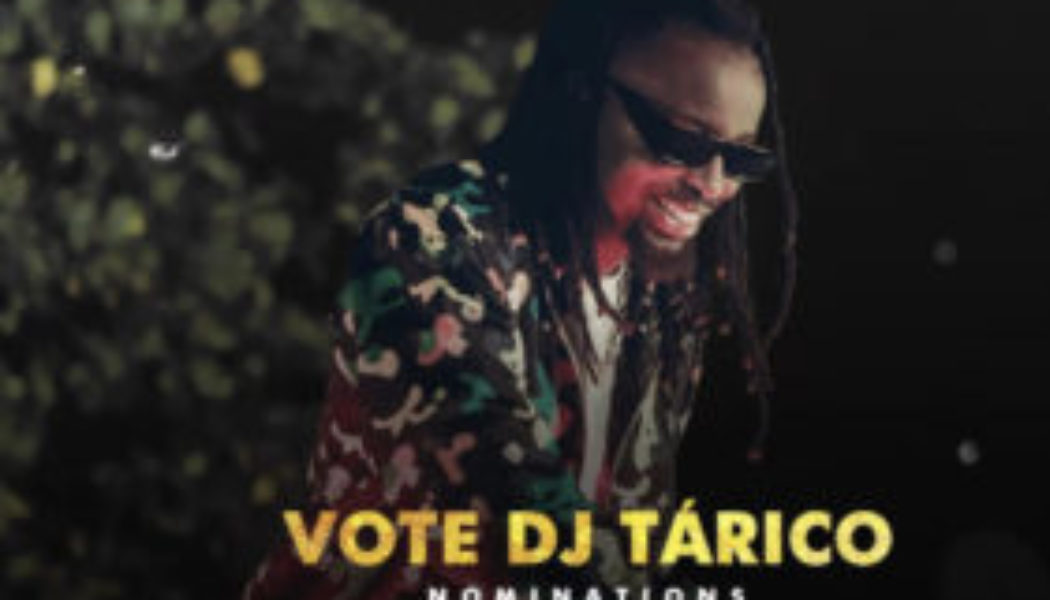 DJ Tàrico announces new song ‘Abre O Canal’ with Yuri Da Cunha following his two nominations at AFRIMA ‘22