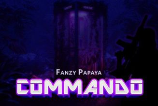 Fanzy Papaya – Commando