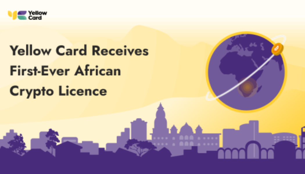 Yellow Card Receives First-Ever African Crypto Licence