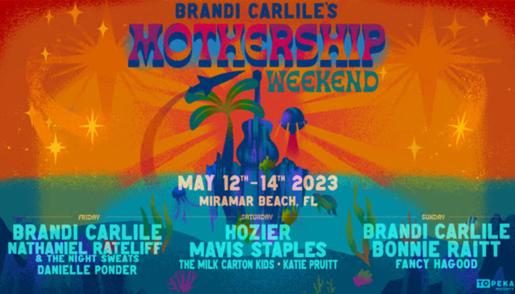 Brandi Carlile’s Mothership Weekend 2023 Features Nathaniel Rateliff, Mavis Staples, More