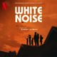 Danny Elfman Unveils Soundtrack for Noah Baumbach’s White Noise: Stream