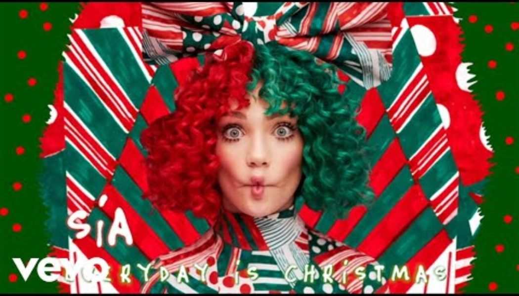 Sia – Everyday Is Christmas