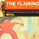 The Flaming Lips Unveil Yoshimi Battles the Pink Robots: 20th Anniversary Edition: Stream