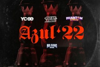 YCee ft Costa Titch, Phantom Steeze & Ma Gang Official – Azul ’22