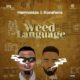 Harmonize ft Konshens – Weed Language