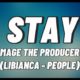 Libianca – Stay Ft. Mage the Producer