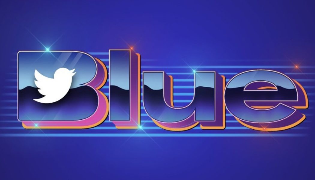 Twitter Blue Is Back — With an ’80s-Inspired Logo