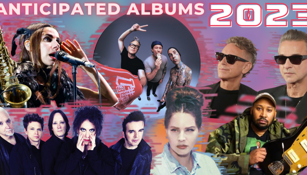 50 Most Anticipated Albums of 2023