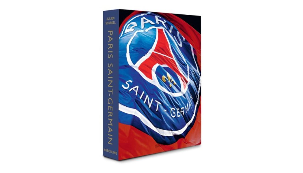 Assouline Releases Paris Saint-Germain Photo Book by Julien Scussel