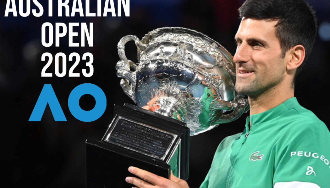 Australian Open 2023 Predictions: Who Are The Big Hitters in Melbourne?