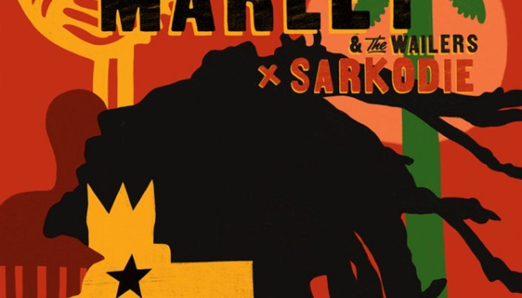 Bob Marley & The Wailers – Stir It Up Ft. Sarkodie