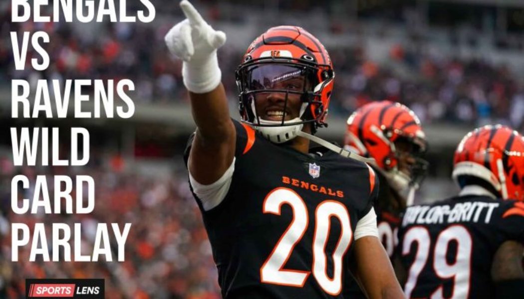 Cincinnati Bengals vs Baltimore Ravens NFL Wild Card Parlay: Bengals to Prevail in Low Scoring Game