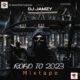 DJ Jamzy – Road To 2023 Mixtape