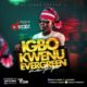 Dj Sidez – Igbo Kwenu Evergreen Mixtape (IKEM)