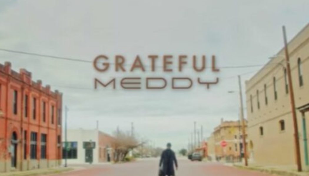 Meddy – Grateful