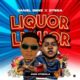 Daniel Benz – Liquor (Owo Otedola) ft Otega