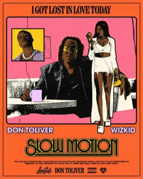 Don Toliver &#8211; Slow Motion ft Wizkid