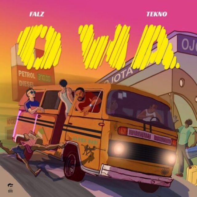 Falz ft Tekno &#8211; Owa