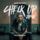 Jay Rox – Check Up (Prod. Focus Beatz)