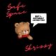 Skrizzy – Safe Space