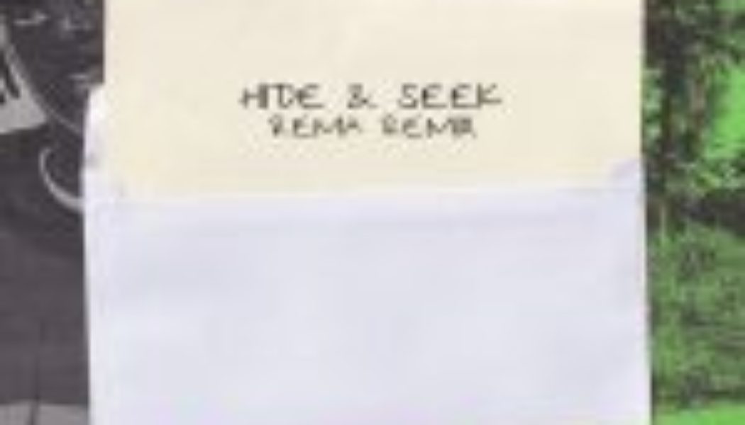 Stormzy – Hide & Seek (Rema Remix) Ft Rema